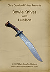 Bowie Knives with J. Neilson